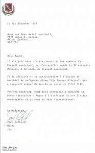 Médaille d'or qui a été accompagné par la suite d'une réception à l'Hôtel de Ville d'Anjou et d'une lettre de félicitations du maire Jean Corbeil!