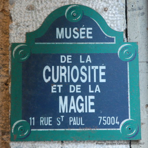 <i>Photo ci-dessus : La façade du Musée de la Magie et des Automates ne paie pas de mine, mais sa visite a été intéressante et amusante.</i>